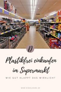 plastikfrei einkaufen im supermarkt